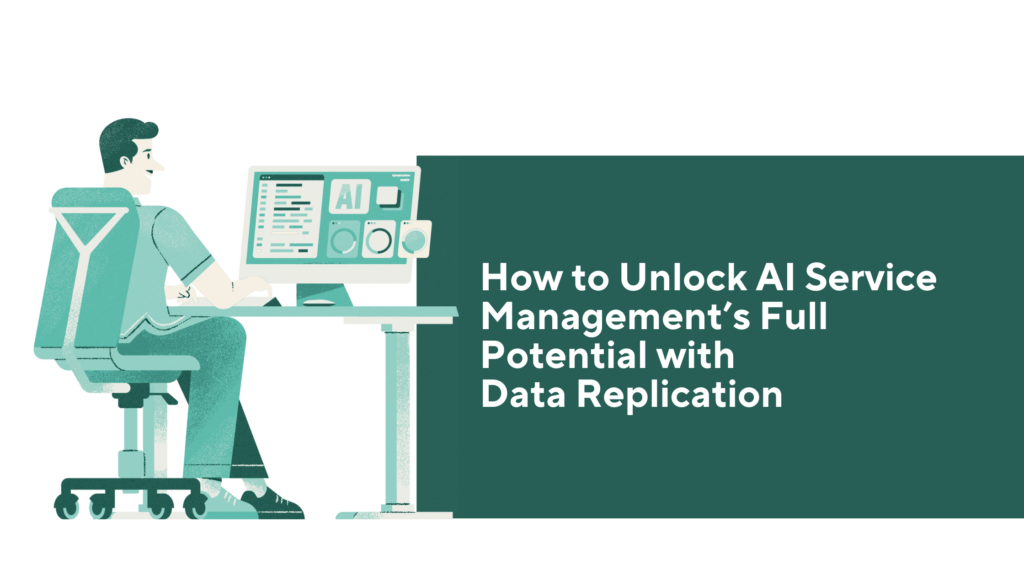 How to Unlock the Full Potential of AI Service Management