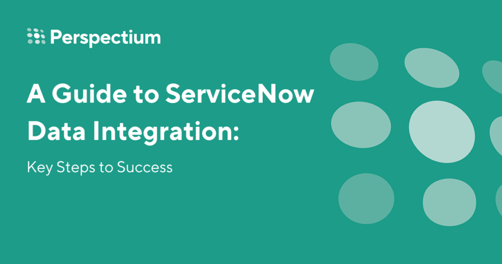 ServiceNow Data Integration - Key Steps to Success